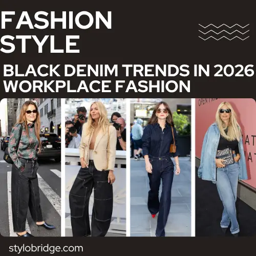 Black Denim Trends in 2026 Workplace Fashion