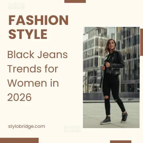 Black Jeans Trends for Women in 2026