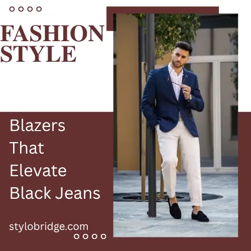 Blazers That Elevate Black Jeans