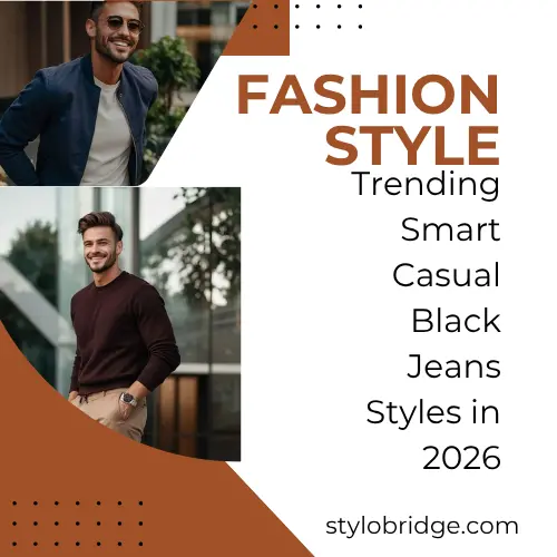 Trending Smart Casual Black Jeans Styles in 2026