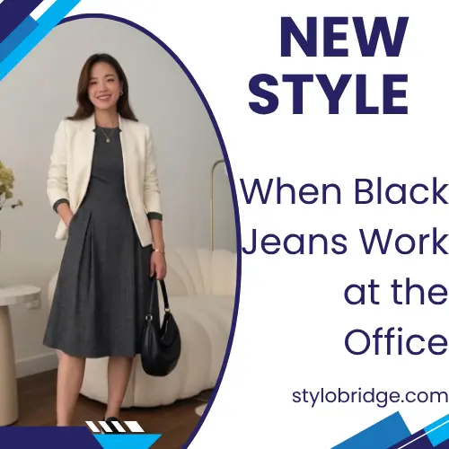 When Black Jeans Work at the Office
