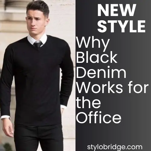 Why Black Denim Works for the Office