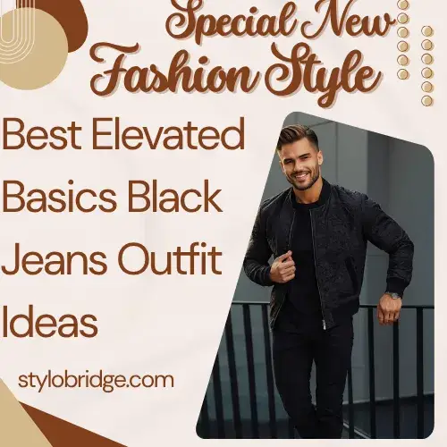 Best Elevated Basics Black Jeans Outfit Ideas