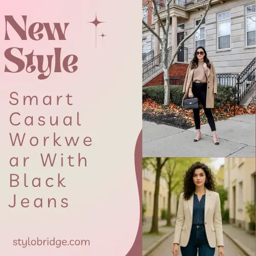 Smart Casual Workwear With Black Jeans