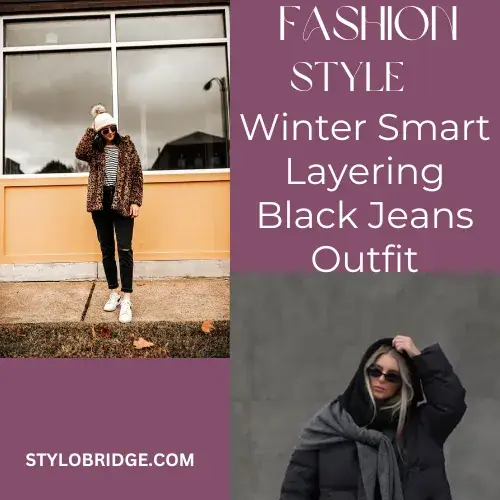 Winter Smart Layering Black Jeans Outfit