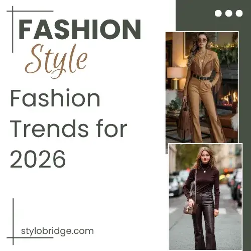 Fashion Trends for 2026