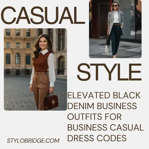 Elevated Black Denim Business Outfits for Business Casual Dress Codes